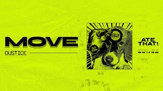 Dustice - Move Lyric Video