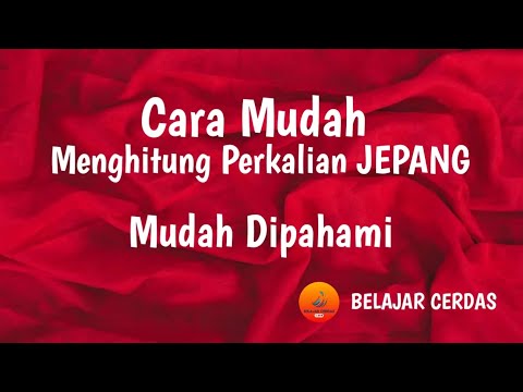 Menghitung  Perkalian  Dasar Cara JEPANG