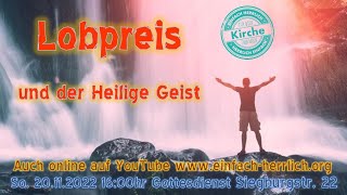 Lobpreis und der Heilige Geist einfach herrlich herrlich einfach Pastor Ralf Nietzke