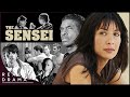 The Sensei | (Full 2007 Action Drama Movie) Real Drama