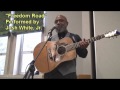 Freedom Road performed by Josh White, Jr.