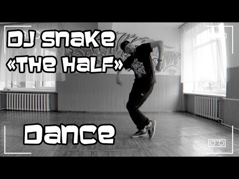 DJ SNAKE - The Half ft. Jeremih, Young Thug, Swizz Beatz HIP-HOP DANCE FREESTYLE DJ SNAKE - The Half ft. Jeremih, Young Thug, Swizz Beatz HIP-HOP DANCE FREESTYLE