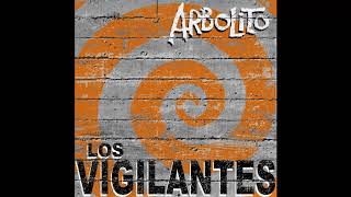Watch Arbolito Los Vigilantes video