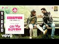 Oh My Kadavule - Kadhaippoma Video | Ashok Selvan, Ritika Singh | Leon James