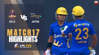 Galle Gladiators vs Jaffna Kings  | LPL 2022 | Match 17