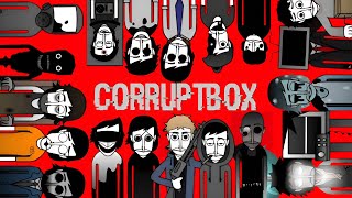 CORRUPTBOX Incredibox All Characters Details 😲😧