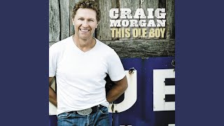 Craig Morgan Country Boys Like Me