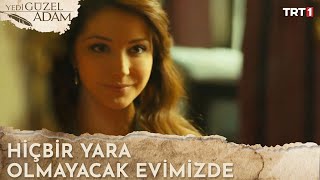 Naciyenin Ve Erdemin Gizli Mektubu - Yedi Güzel Adam Özel Sahneler