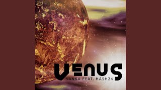 Venus Feat. Hash 24