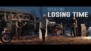 Watch Overtime Losing Time video