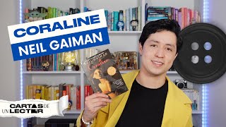 ¿Qué tal está el libro de Coraline? 🤩 ¡Por fin lo leí! | Cartas de un Lector