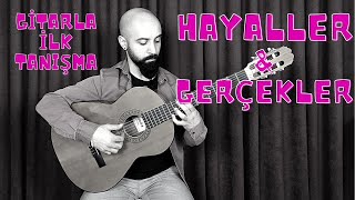 Gitar Çalmaya Nasıl Başlanır?  HAYALLER & GERÇEKLER - #shorts