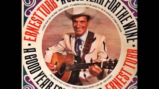 Watch Ernest Tubb Wine Me Up video
