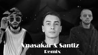 Vnasakar & Santiz - Брат (Remix) [Armmusicbeats]