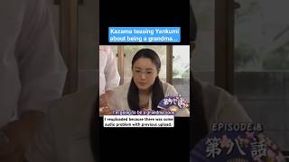 Teasing Yankumi About Being A Grandma