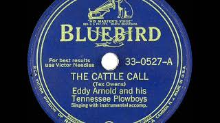 Watch Eddy Arnold The Cattle Call video