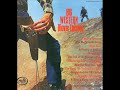 Great/Big Western movie themes. The Green Leaves Of Summer Geoff Love
