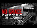 No Grace at Marvelous Grace Girls Academy | Abby Jameson