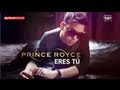 PRINCE ROYCE - Eres Tú (Official Web ... PRINCE ROYCE - Eres Tú (Official Web ...