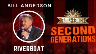 Watch Bill Anderson Riverboat video
