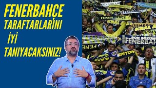 Serdar Ali Çelikler - Fenerbahçe Taraftarlarını İyi Tanıyacaksınız!