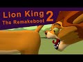 Lion King 2 The Remakeboot