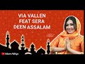Deen Assalam - Via Vallen ft Sera Lirik Lagu Dangdut Koplo Terbaru #deenassalam #deenassalamdangdut