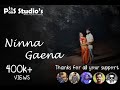 Ninna Gaena || New Baduga Songs || New Badaga Song || Baduga Songs || Badaga Songs