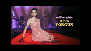 Melike Şahin - Diva Yorgun (Bilmezdim senden önce)