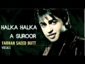 Jal Band   Farhan Saeed   Halka Halka A Suroor New Song 2011