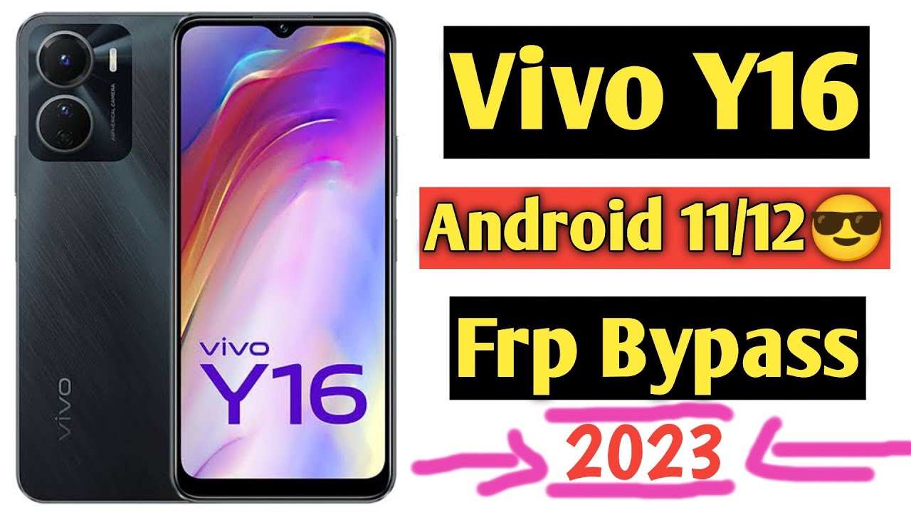 Vivo Y16 Android 12 Frp Bypass | Vivo Y16 Frp Bypass Vivo Y16 Android 12 Frp Bypass | Vivo Y16 Frp Bypass