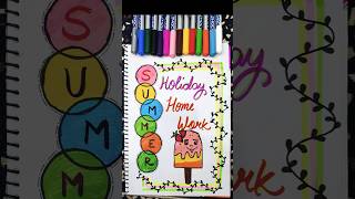 Summer Vacation Holidays Homework Front Page Design Ideas