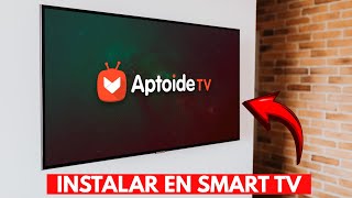 Como Instalar Aptoide En Tu Smart Tv