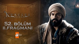 Kuruluş Osman 52. Bölüm 2. Fragmanı