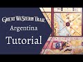 Great Western Trail Argentina. Tutorial