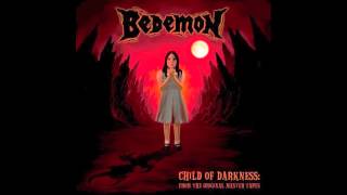 Watch Bedemon Child Of Darkness video