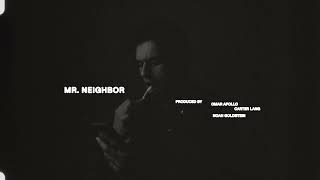 Omar Apollo - Mr. Neighbor (Official Visualizer)