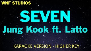 Jung Kook - Seven Ft. Latto Karaoke Female Higher Key