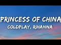 Coldplay, Rihanna - Princess of China (Lyrics).