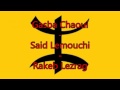 Gasba chaoui - Said Lemouchi - Rakeb lezrag