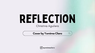 Reflection - Christina Aguilera Cover