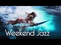 Weekend Jazz • 3 Hours Smooth Jazz Saxophone Instrumental Music for Weekend Fun!