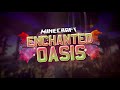 Minecraft: Enchanted Oasis "WELCOME!" 1