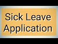 Write an application for sick leave | Sick leave application in English