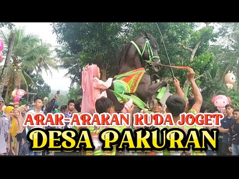 ARAK-ARAKAN KUDA JOGET KHOTMIL QUR'AN DESA PAKURAN KEC SRUWENG 3 APRIL 2025