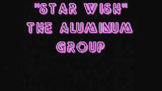 Watch Aluminum Group Star Wish video
