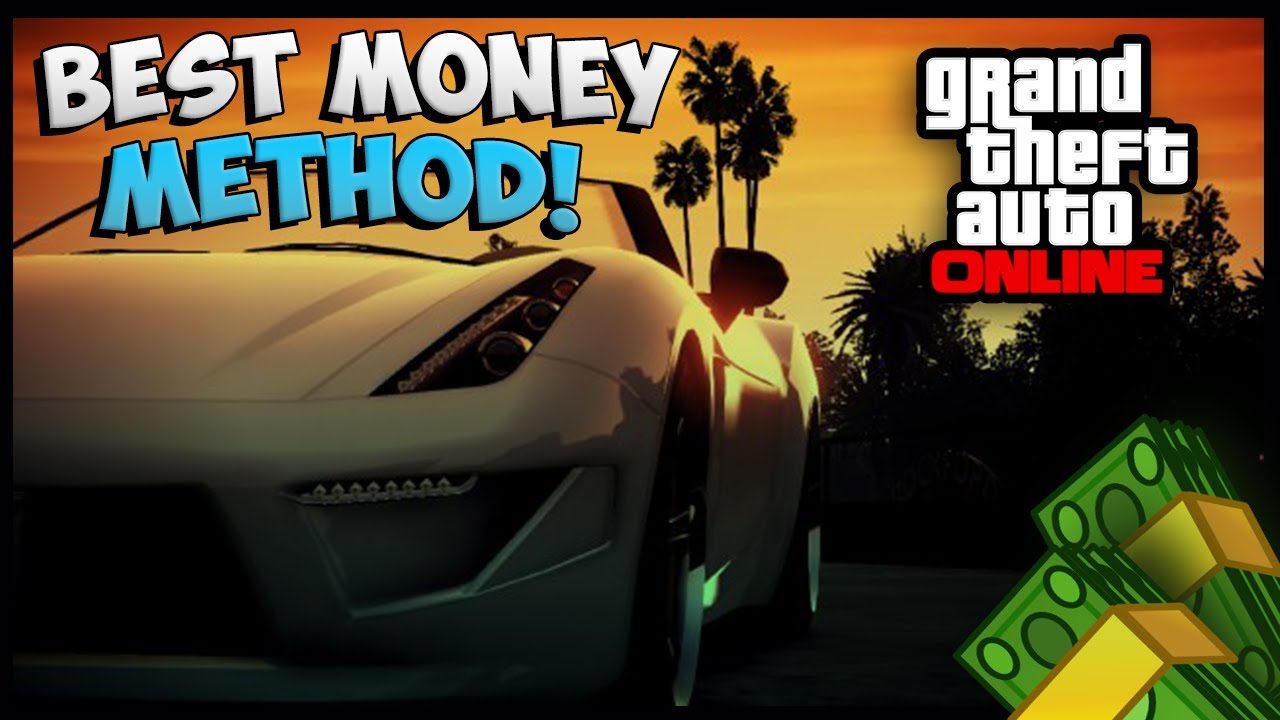 the fastest way to make money on gta online