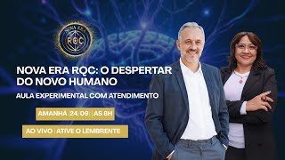 Aula Experimental Nova Era Rqc O Despertar Do Novo Humano Wallace Lima & Azenatté Souzà