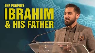 Video: Abraham invites his father to Islam - Saad Tasleem