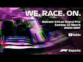 LIVE: Bahrain Virtual Grand Prix!